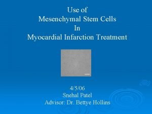 Use of Mesenchymal Stem Cells In Myocardial Infarction