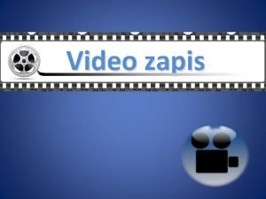 Videozapise