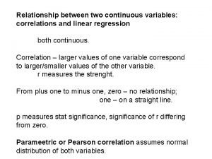 Relationship between two continuous variables correlations and linear