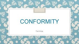 Conformity psychology