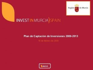 Plan de Captacin de Inversiones 2009 2013 16