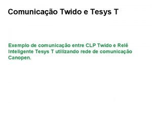 Comunicao Twido e Tesys T Exemplo de comunicao