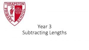Year 3 subtracting lengths