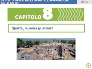 LA CIVILT GRECA DALLE ORIGINI ALLAFFERMAZIONE DELLE PLEIS