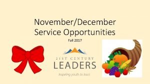 NovemberDecember Service Opportunities Fall 2017 Grady Turns 70