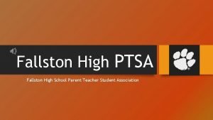 Fallston High PTSA Fallston High School Parent Teacher