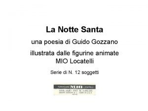 La Notte Santa una poesia di Guido Gozzano