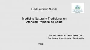 FCM Salvador Allende Medicina Natural y Tradicional en