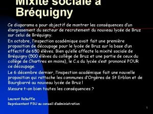 Mixit sociale Brquigny Ce diaporama a pour objectif