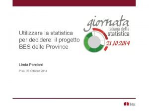 Utilizzare la statistica per decidere il progetto BES