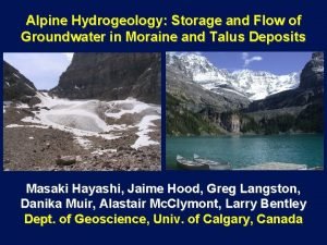 Alpine Hydrogeology Storage and Flow of Groundwater in