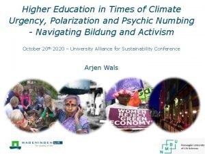 Higher Education in Times of Climate Urgency Polarization