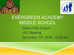 Evergreen academy middle school Evergreen academy middle school