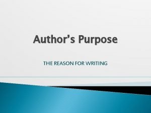 What are the four major types of author's purpose?