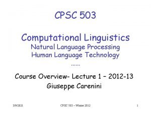 CPSC 503 Computational Linguistics Natural Language Processing Human