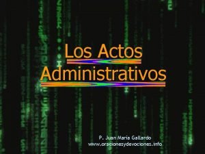 Los Actos Administrativos P Juan Mara Gallardo www