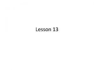 Lesson 13 Todays Agenda 1 Auto Wreck annotations