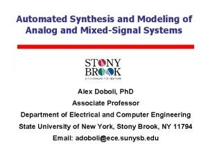 Automated Synthesis and Modeling of Analog and MixedSignal