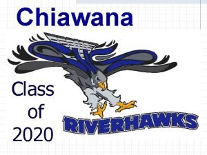 Chiawana Class of 2020 Introductions By Principal Wallwork