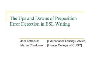 The Ups and Downs of Preposition Error Detection