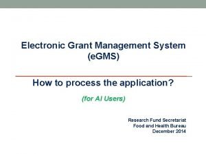 Electronic grant management system