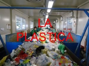 LA PLASTICA LA PLASTICA La plastica non biodegradabile