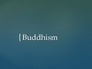 Buddhism Two branches of Buddhism Gods Theravada Buddha