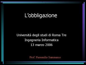 Lobbligazione Universit degli studi di Roma Tre Ingegneria