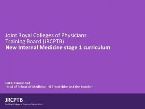 Joint royal college of physicians training board