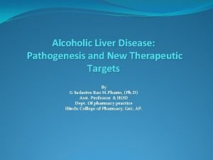 Alcoholic Liver Disease Pathogenesis and New Therapeutic Targets