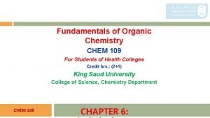 Fundamentals of Organic Chemistry CHEM 109 For Students