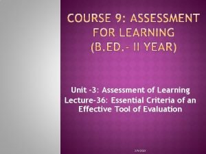 Unit 3 Assessment of Learning Lecture36 Essential Criteria