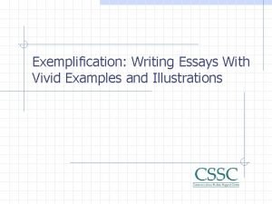 Exemplification Writing Essays With Vivid Examples and Illustrations