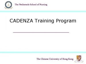 Cadenza training programme