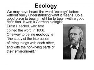 The word ecology