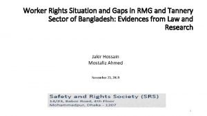 Worker Rights Situation and Gaps in RMG and