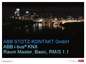 ABB STOTZKONTAKT Gmb H ABB ibus KNX Raum