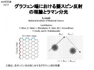 KEK 1127 K Sasaki National Institute of Material