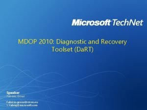 Diagnostics and recovery toolset
