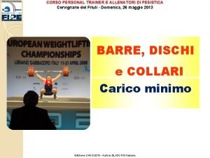 CORSO PERSONAL TRAINER E ALLENATORI DI PESISTICA Cervignano