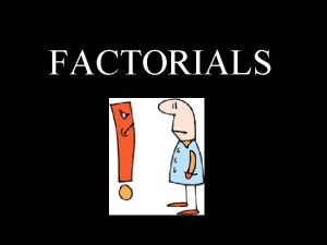 Definition of factorial