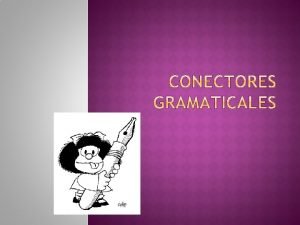 Conectores gramaticales