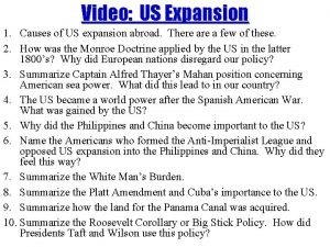 Video US Expansion 1 Causes of US expansion