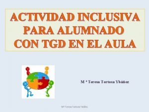 ACTIVIDAD INCLUSIVA PARA ALUMNADO CON TGD EN EL