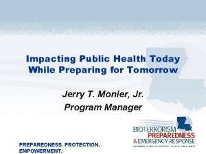 Impacting Public Health Today While Preparing for Tomorrow