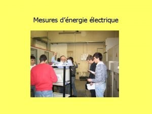 Mesures dnergie lectrique Pendant le mois de fvrier