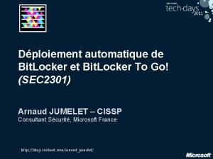 Dploiement automatique de Bit Locker et Bit Locker