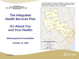 The Central West LHIN includes all of Dufferin