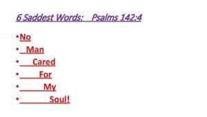 Saddest psalms