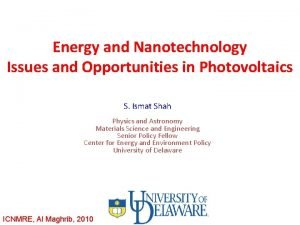 Energy and Nanotechnology Issues and Opportunities in Photovoltaics